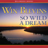 So Wild a Dream: Rendezvous Series, Book 1
