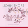 The Wishing Trees