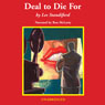 Deal to Die For: A John Deal Novel