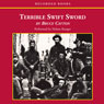 Terrible Swift Sword: The Centennial History of the Civil War, Vol. 2