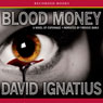Bloodmoney: A Novel of Espionage