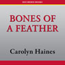 Bones of a Feather: A Sarah Booth Delaney Mystery, Book 11