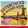 Sisterchicks in Wooden Shoes