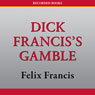 Dick Francis's Gamble