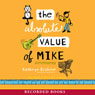 The Absolute Value of Mike