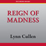 Reign of Madness