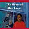 The House of Dies Drear