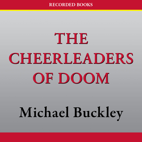 The Cheerleaders of Doom: N.E.R.D.S., Book 3