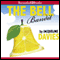 The Bell Bandit: The Lemonade War Series, Book 3