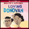 Loving Donovan