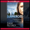 Submerged: Alaskan Courage, Book 1