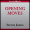 Opening Moves: The Bowers Files, Book 6