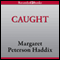 Caught: Missing, Book 5