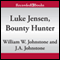 Luke Jensen, Bounty Hunter