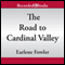 The Road to Cardinal Valley