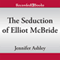 The Seduction of Elliot McBride