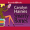 Smarty Bones: A Sarah Booth Delaney Mystery, Book 13