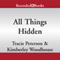 All Things Hidden