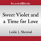 Sweet Violet and a Time for Love: Sienna St. James, Book 4