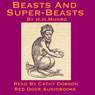 Beasts And Super Beasts: 36 Short Stories By Saki