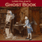 Lord Halifax's Ghost Book: The Two Books Complete in One Volume