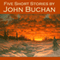 Five Short Stories by John Buchan