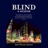 Blind: A Memoir