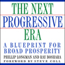 The Next Progressive Era: A Blueprint for Broad Prosperity