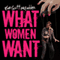 What Women Want