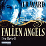 Der Rebell (Fallen Angels 3)