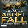 Angelfall. Frchtet euch nicht
