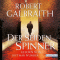 Der Seidenspinner (Cormoran Strike 2)