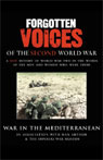 War in the Mediterranean: Forgotten Voices of the Second World War