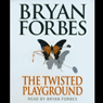 The Twisted Playground