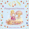 Playground Princess: Princess Poppy