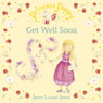Get Well Soon: Princess Poppy