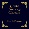 Uncle Bernac: A Memory of Empire