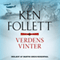 Verdens Vinter: Century-trilogien 2: [World Winter: Century Trilogy 2]