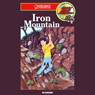 Iron Mountain: Barclay Family Adventures