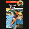 Forest Fire: Barclay Family Adventures