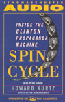 Spin Cycle: Inside the Clinton Propaganda Machine