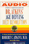 Dr. Atkins' Age-Defying Diet Revolution