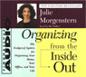 Organizing from the Inside Out