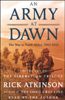 An Army at Dawn: The War in North Africa, 1942-1943