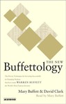 The New Buffettology: Warren Buffett's Proven Techniques for Investing Successfully in Changing Markets