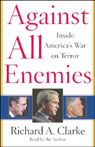 Against All Enemies: Inside America's War on Terror