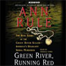 Green River, Running Red: The Real Story of the Green River Killer, America's Deadliest Serial Murderer