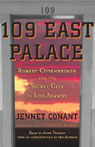 109 East Palace: Robert Oppenheimer and the Secret City of Los Alamos