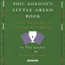 Phil Gordon's Little Green Book: Lessons and Teachings in No Limit Texas Hold'em