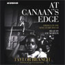 At Canaan's Edge: America in the King Years 1965-68